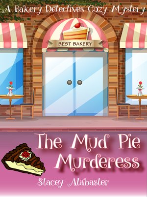 cover image of The Mud Pie Murderess
